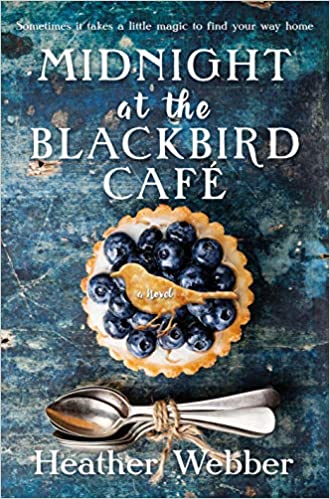 Midnight at the Blackbird Cafe Heather Webber