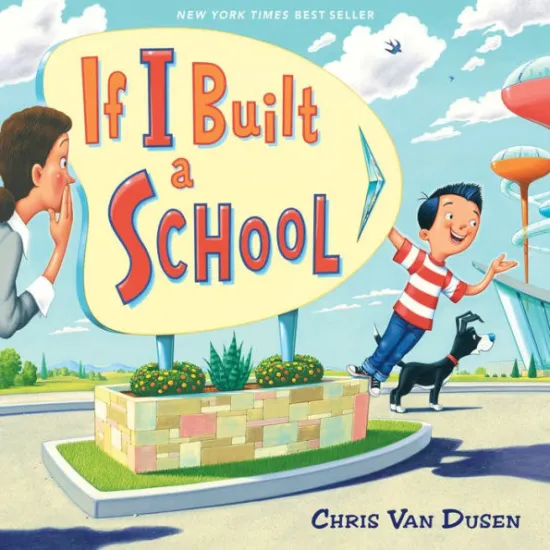 If I built a school picture books read aloud