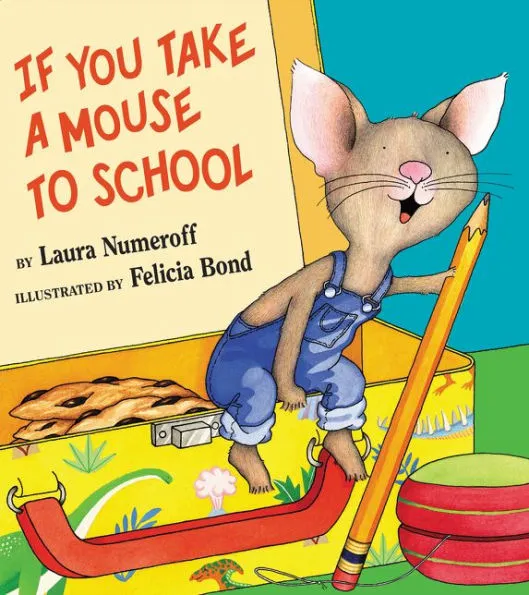 if you take a mouse to school picture books first day of school