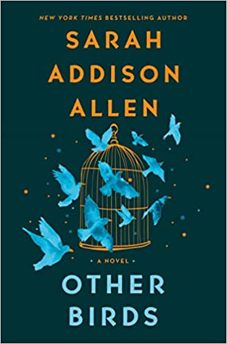 other birds sarah addison allen