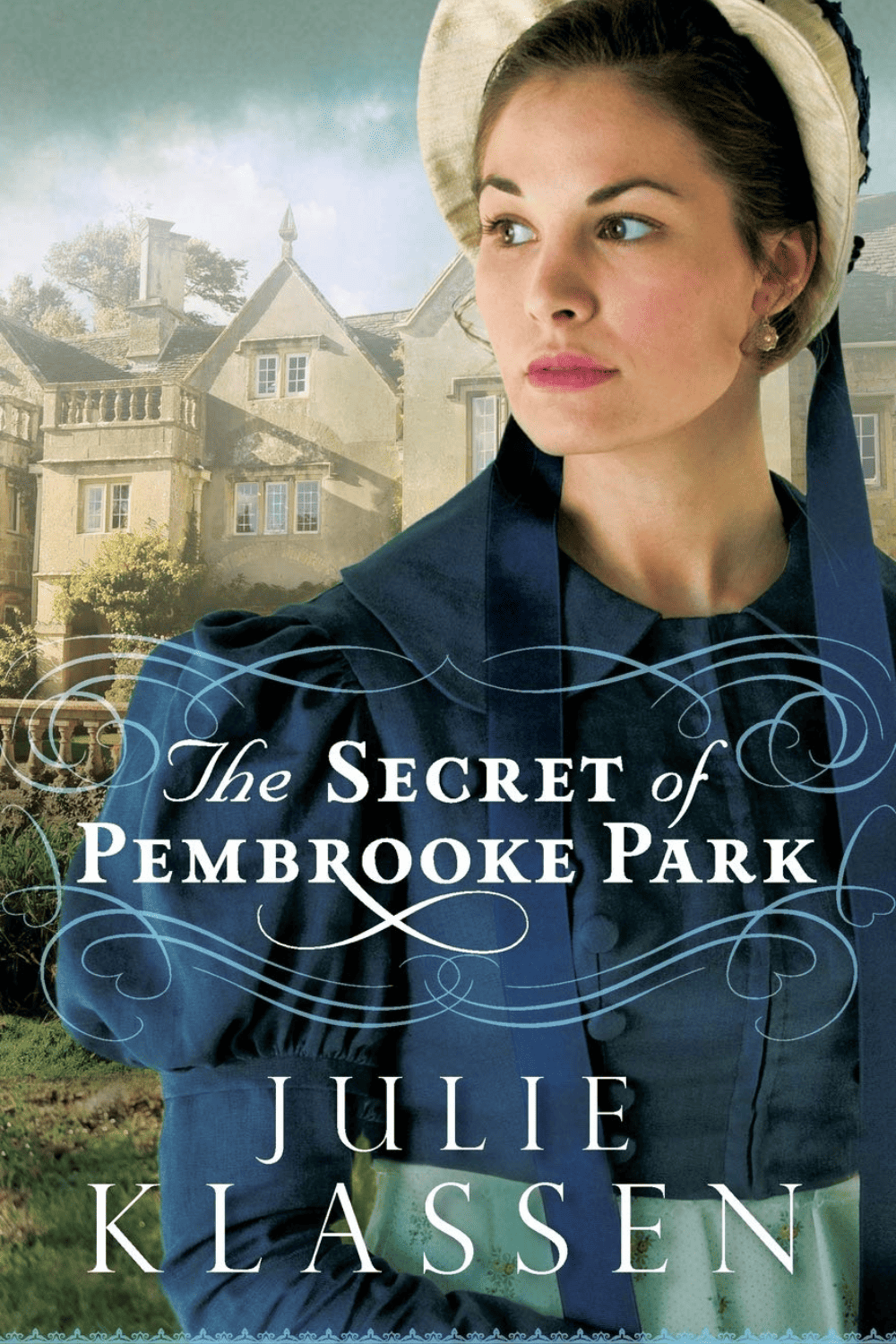 The Secret of Pembrooke Park Julie Klassen
